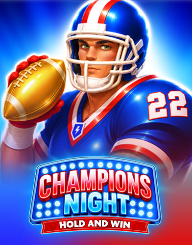 Champions Night: Hold and Win