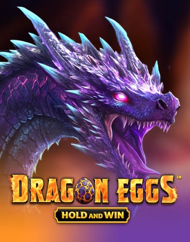 Dragon Eggs Hold and Win